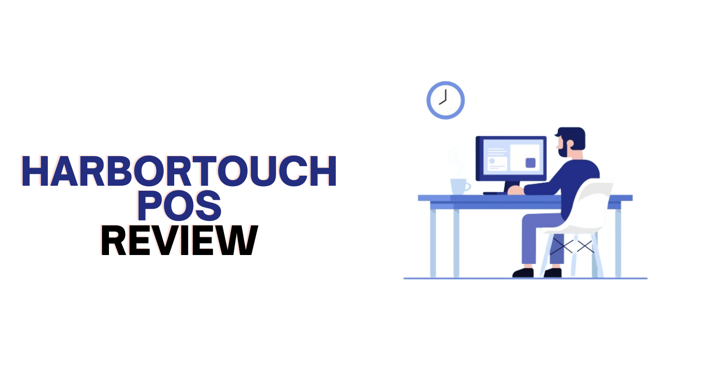 Harbortouch POS Review