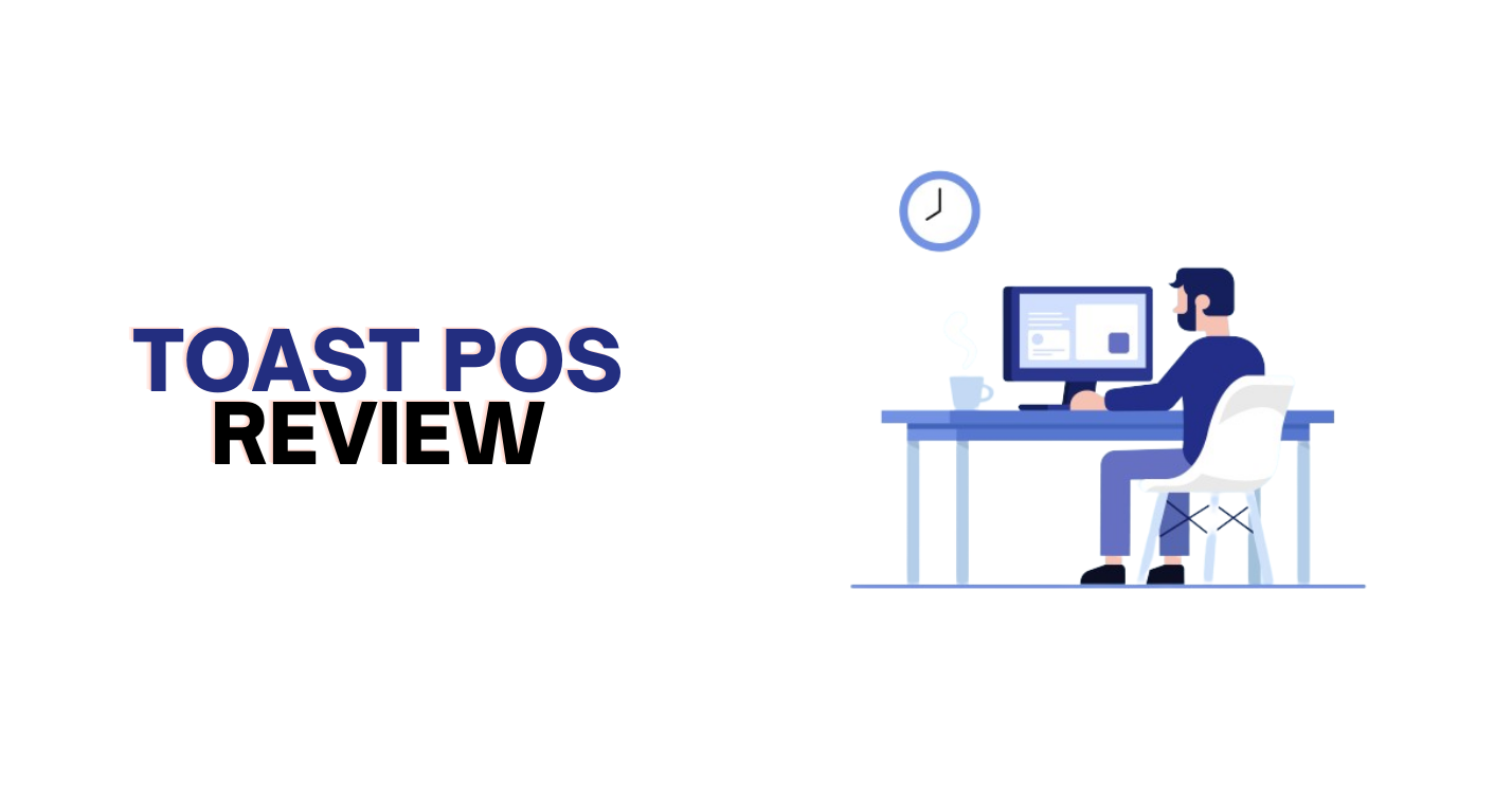 Toast POS Review