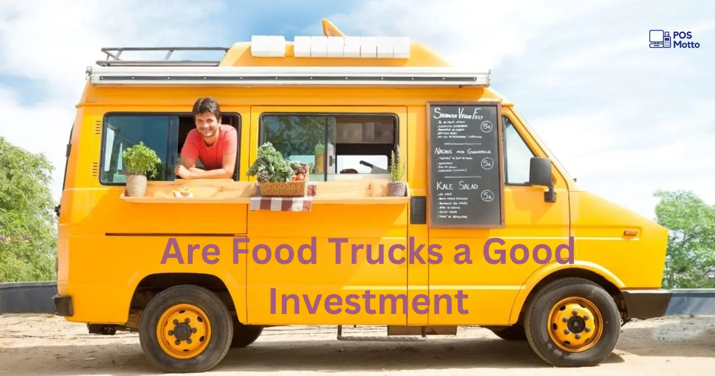 Are Food Trucks a Good Investment