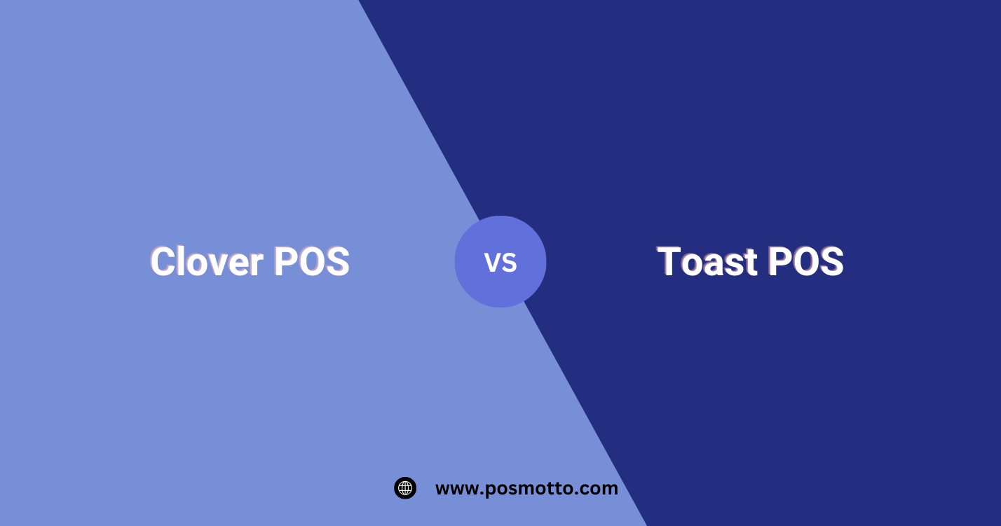 Clover POS vs Toast POS