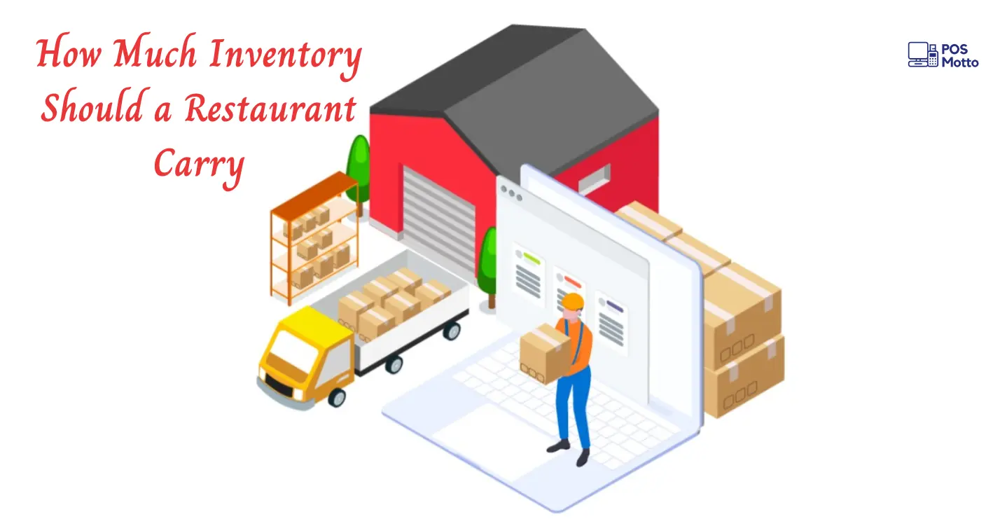 How Much Inventory Should a Restaurant Carry