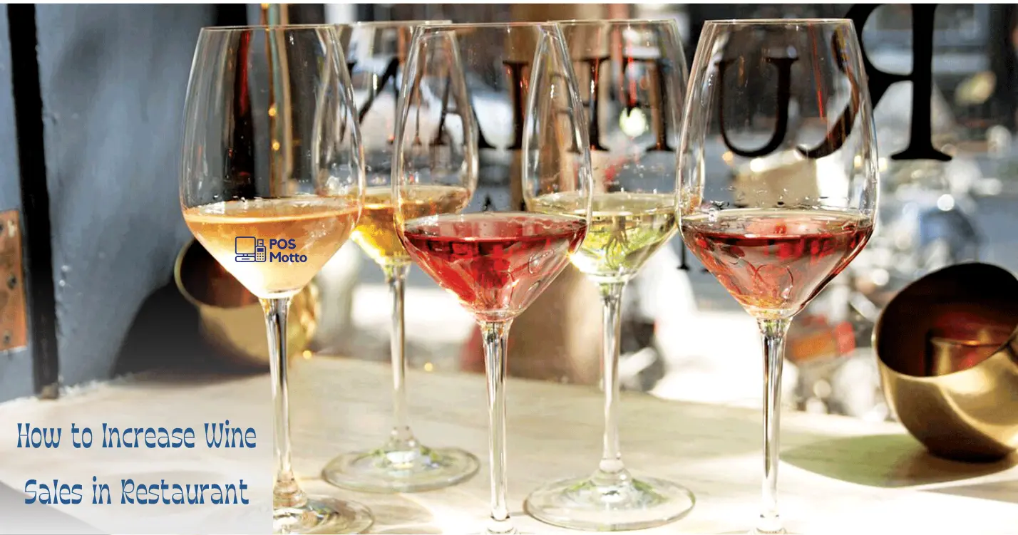 How to Increase Wine Sales in Restaurant