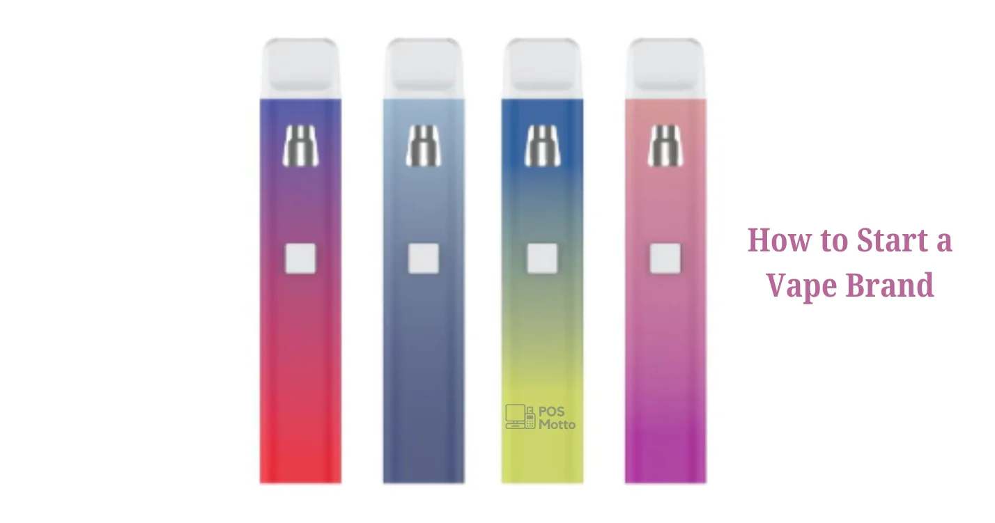 How to Start a Vape Brand