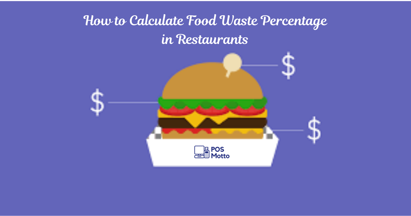 How to Calculate Food Waste Percentage in Restaurants