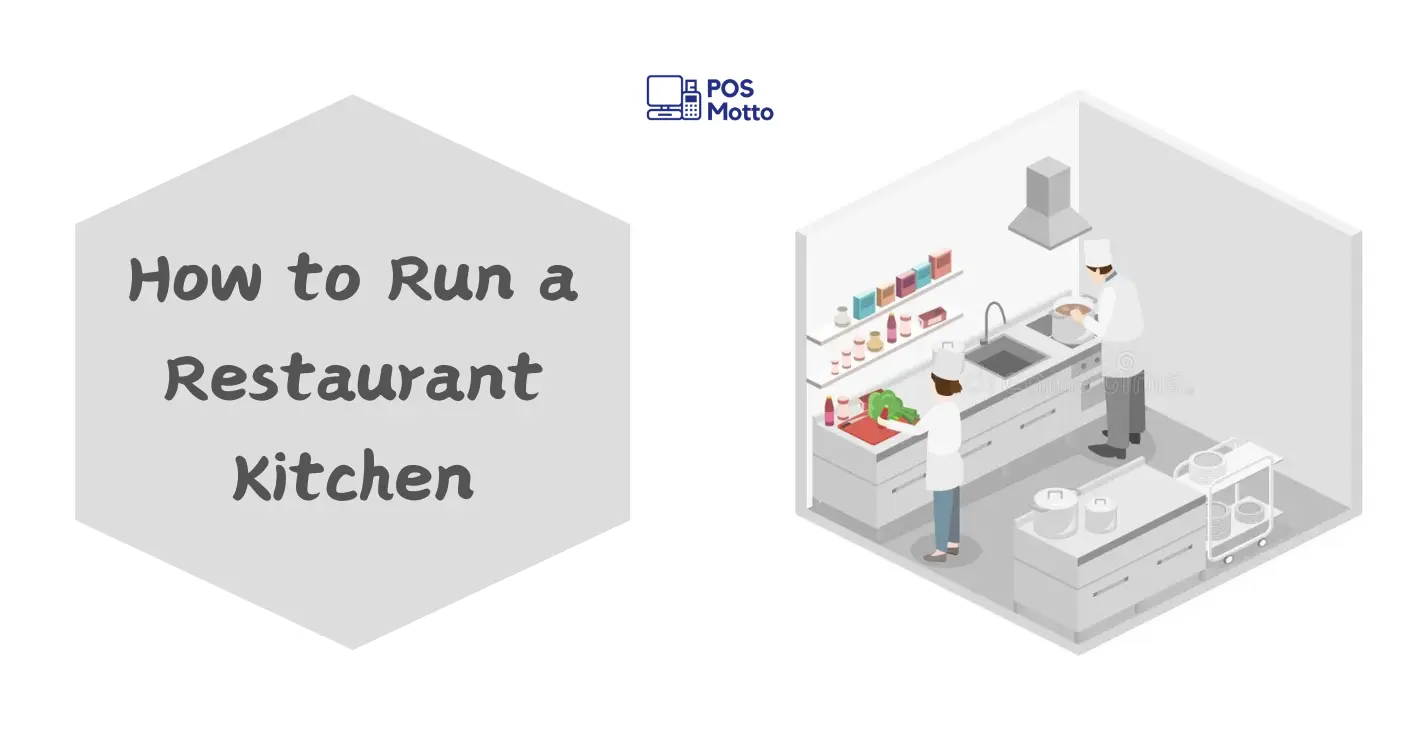 How to Run a Restaurant Kitchen